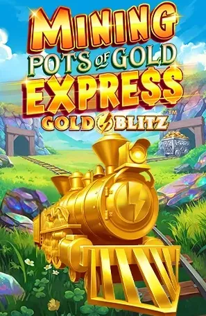 Mining Pots of Gold Express slot